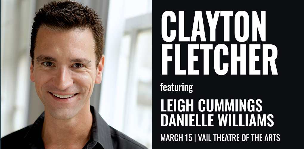 March 2025 Show- Clayton Fletcher featuring Leigh Cummings & Danielle Williams